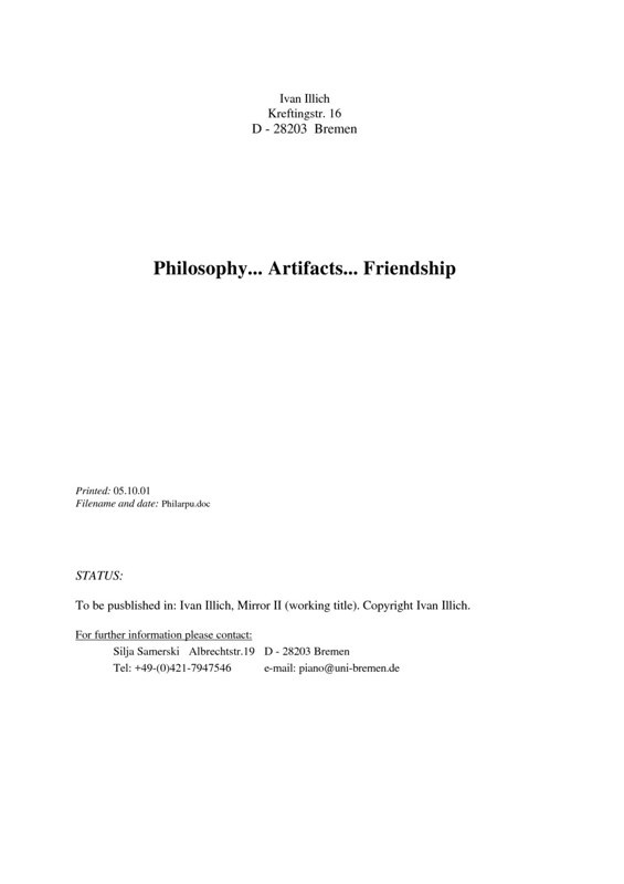 Philosophy… Artifacts…Friendship, by Ivan Illich